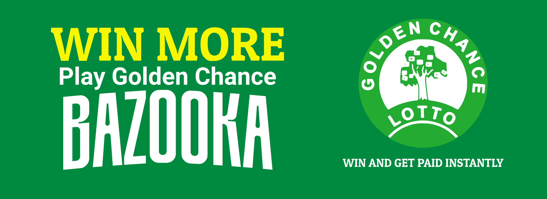 Mylottohub golden chance banners Bazooka banner 3